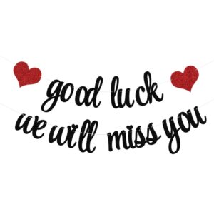 PALASASA Good Luck We will Miss You banner, Black Red Farewell Party Decoration, Retirement Party -Graduation Party Going Away Party Office Work Party Farewell Party Decorations Supplies