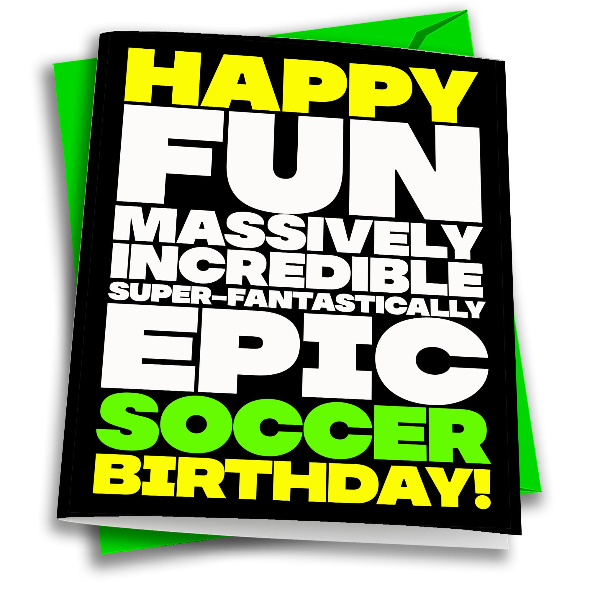 Play Strong Soccer Happy Fun Epic Birthday Card 1-Pack (5x7) Incredible Sports Birthday Cards Greeting Cards Awesome for Soccer Players, Coaches and Fans Birthdays, Gifts and Parties!