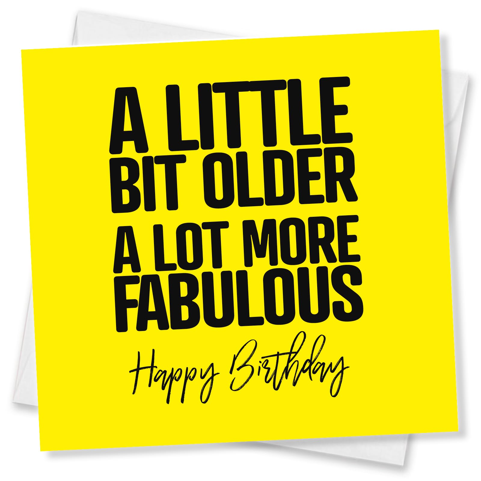 Punkcards - Birthday Card for Friend - 'A little bit older A lot more fabulous' - Best Friend Birthday Card - Birthday Card Friend Female - Special Friend Birthday Card