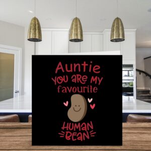 Stuff4 Funny Birthday Cards for Aunt - Favourite Human Bean - Joke Happy Birthday Card for Aunt from Nephew Niece, Aunty Birthday Gifts, 5.7 x 5.7 Inch Greeting Cards Gift for Auntie Aunty