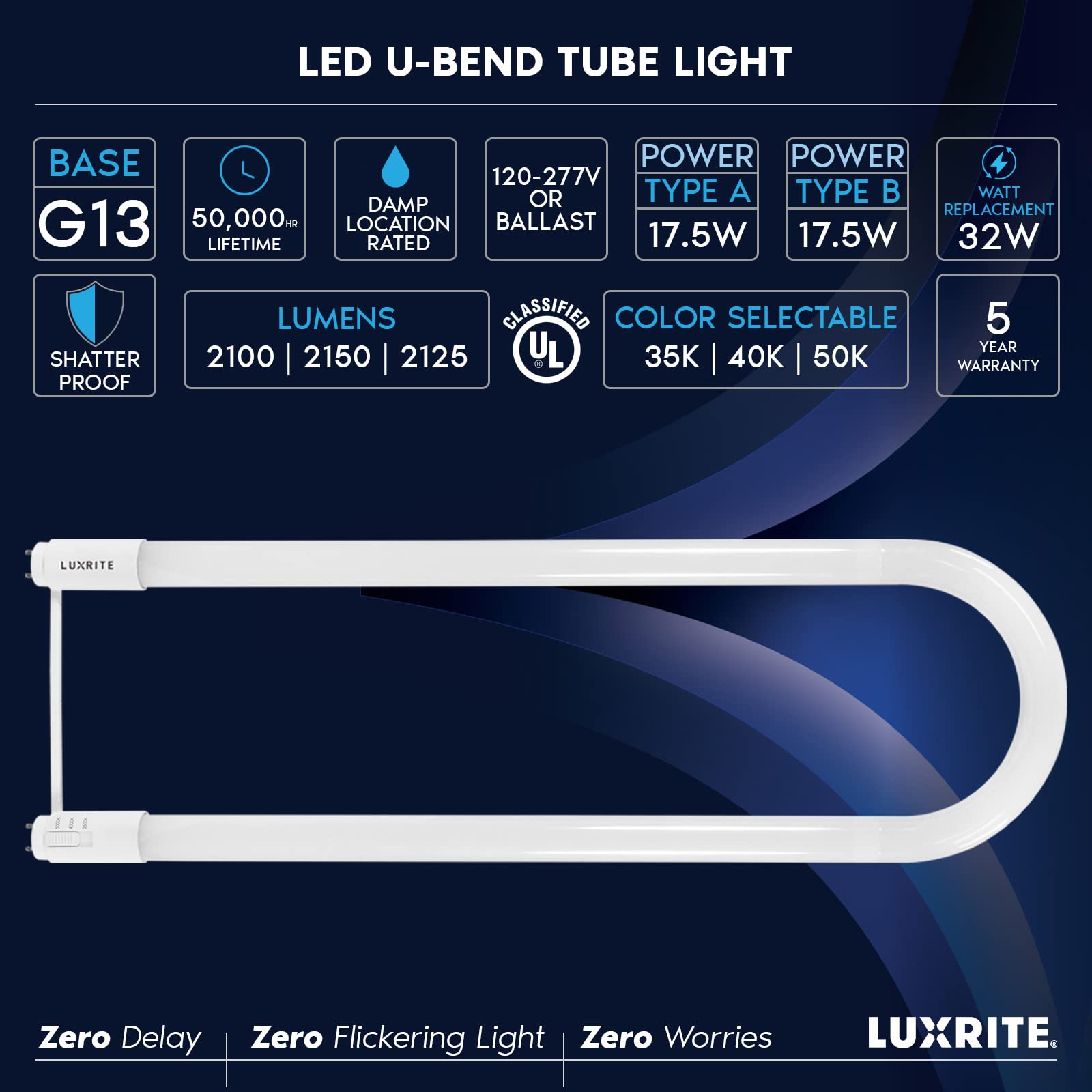 Luxrite U Bend LED Tube Light, T8 T12, 17.5W (32W Equivalent), 3 Colors 3500K | 4000K | 5000K, 2100 Lumens, Fluorescent Light Tube Replacement, Direct or Ballast Bypass, UL Certified, G13 Base, 2-Pack