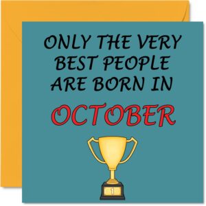 fun birthday cards for men women - very best october - birthday card for mom dad papa pops brother sister son daughter grandma grandpa, 5.7 x 5.7 inch greeting cards, joke humor 30th 40th 50th cards