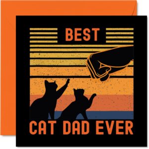 birthday cards for dad from the cat - best cat dad ever - cat fathers day card from cat for dad, funny cat dad papa pops gifts, 5.7 x 5.7 inch joke happy birthday greeting cards gift for daddy papa