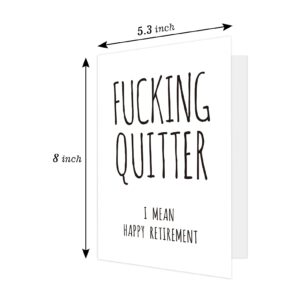 Ogeby Funny Retirement Card for Coworker Colleague Friend, Humor Retiring Card Gift for Him Her, Fucking Quitter I Mean Happy Retirement