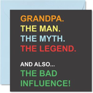 stuff4 funny fathers day cards for grandpa - man myth legend bad influence - joke happy birthday card from grandson granddaughter, gifts, 5.7 x 5.7 inch greeting cards gift for pops gramps