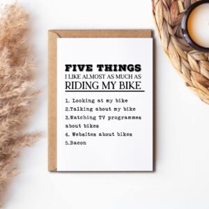 EirlysDesigns 5 Things I Like More Than My Bike Card - Love Bike Riding Card - Funny Card - Happy Birthday Card Bike Fanatic Card Motorbike Card, 5 x 7 inches