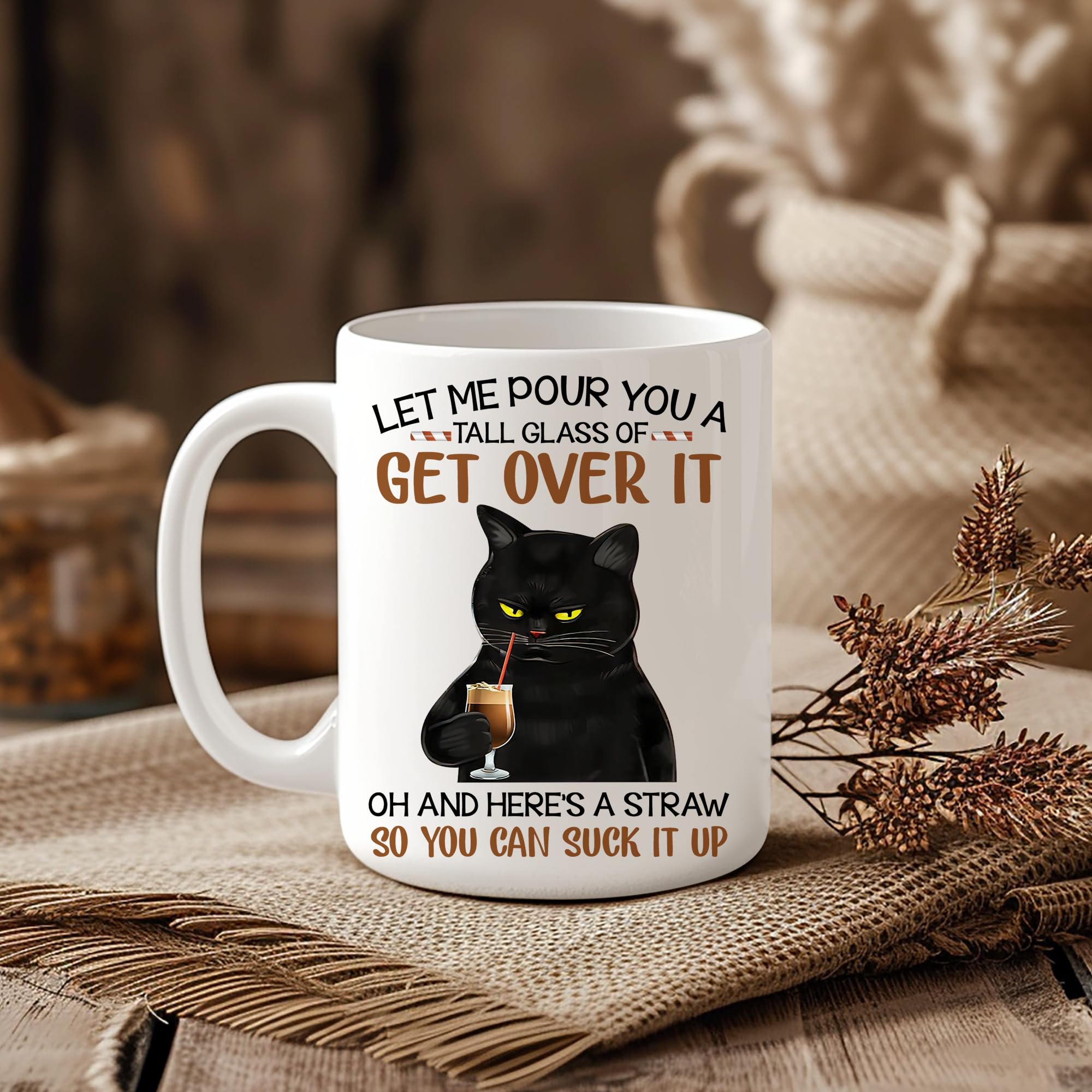 Hyturtle Cat Let Me Pour You A Tall Glass Of Get Over It 11oz White Ceramic Coffee Tea Mug, Gifts For Cat Lovers, Sarcasm Lovers, Humor Lovers, Family Friends, On Birthday, Holiday