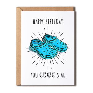 eirlysdesigns happy birthday crocs star - croc shoes-cheeky birthday card - funny crocs card - crocs shoes birthday card - funny birthday card - card for best friend, 5 x 7 inches