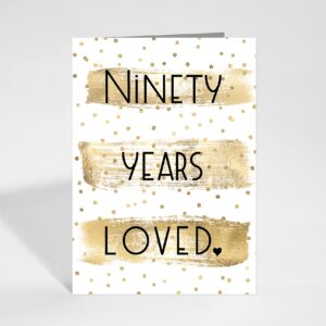 Red Door Inspirations 90 Years Loved, 90th Birthday Card, 5x7 Large Card - includes Card & Envelope