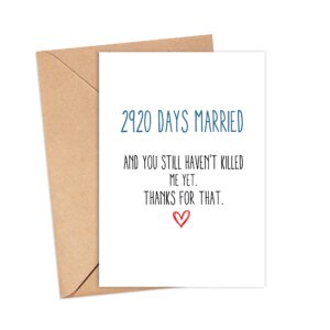 Arezzaa Funny 8th Anniversary Card - 2920 Days Married Card Funny Anniversary Card Husband Wife Him Her 8 Years Card Funny Wedding Anniversary Card 5x7''