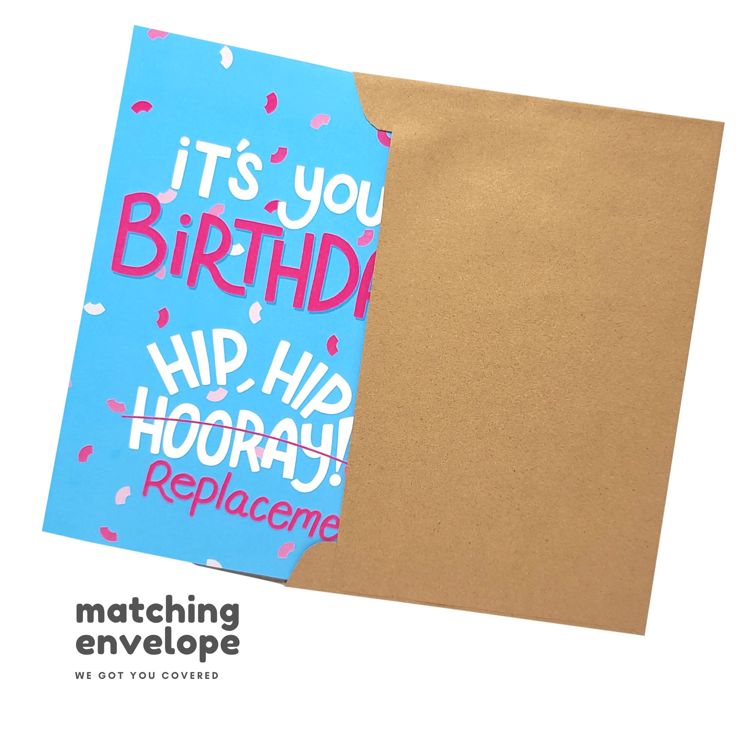 Sleazy Greetings Funny Birthday Card for Men Women - Hilarious Birthday Card for Him or Her - Hip Hip Replacement 21st 30th 40th 60th Birthday Card