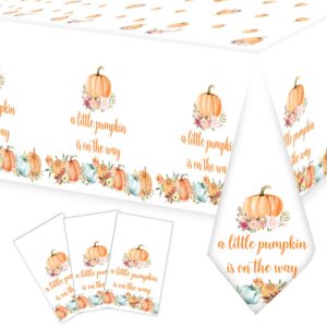 A Little Pumpkin is On The Way Tablecloths,Pumpkin Table Cover A Little Pumpkin is On The Way Baby Shower Party Decorations,Little Pumpkin Baby Shower Gender Reveal Party Decorations,51"x108"(3 Packs)