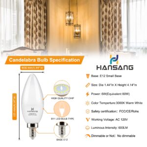 hansang E12 LED Candelabra Bulbs 3000K Soft White 6W 60Watt Equivalent, B11 Ceiling Fan Light Bulbs Small Base, C37 Type B Light Bulb for Chandelier, 600 Lumen, Non-dimmable, 6 Pack