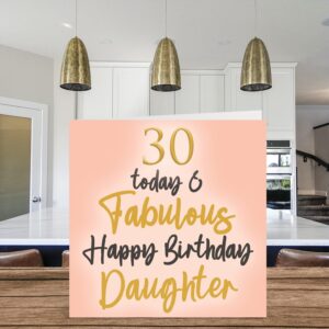 Stuff4 Fabulous 30th Birthday Cards for Daughter - 30 Today & Fabulous - Happy Birthday Card for Daughter from Mom Dad, Daughter Birthday Gifts, 5.7 x 5.7 Inch Lovely Greeting Cards Gift for Daughter