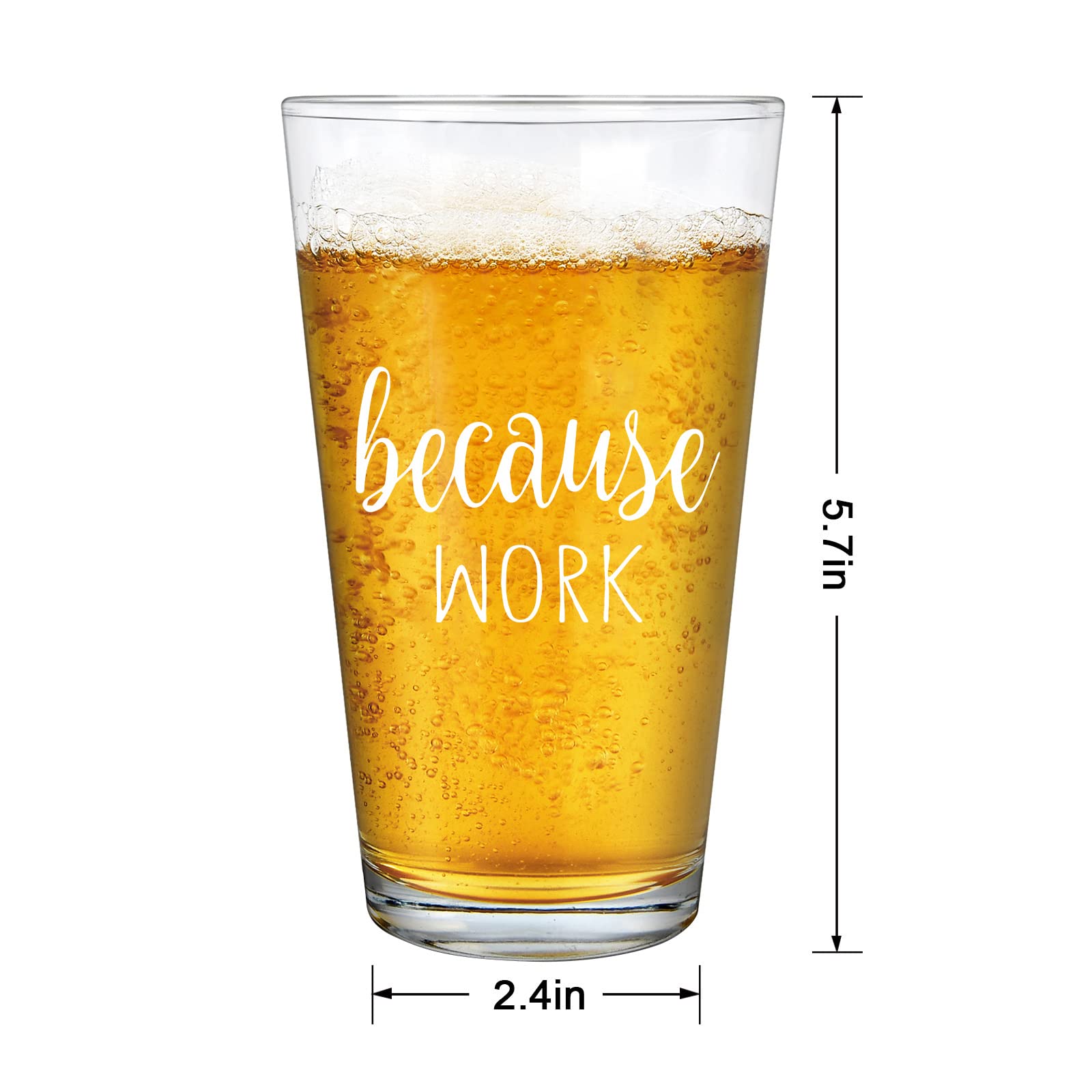 DAZLUTE Coworker Gift, Because Work Beer Glass, Funny Boss Day Gift Office Gift Christmas Gift Birthday Gift for Coworker Boss Friends Women or Men Employee Staff, 15Oz Coworker Beer Pint Glass