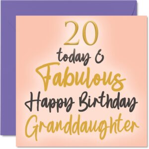 fabulous 20th birthday cards for granddaughter - 20 today & fabulous - happy birthday card for granddaughter from nanny grandpa grandma, 5.7 x 5.7 inch lovely greeting cards gift for grandaughter