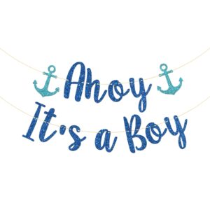 talorine ahoy it's a boy banner, sailor themed party decor, baby shower gender reveal, nautical party decorations (blue glitter)