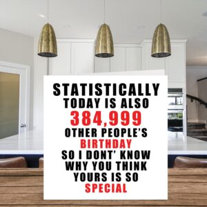 Funny Birthday Cards for Men Women - Statistics - Joke Birthday Card for Dad Mom Sister Brother Daughter Son Grandpa Grandma, 5.7 x 5.7 Inch Joke Humor 18th 21st 30th 40th 50th Greeting Cards