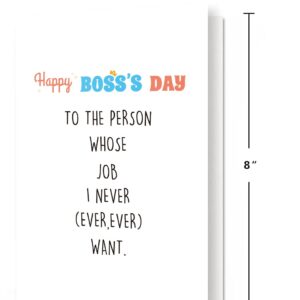 Spercy Funny Boss's Day Card from Employee, Boss Appreciation Card, Happy Boss's Day to the Person Whose Job I Never Ever, Ever Want