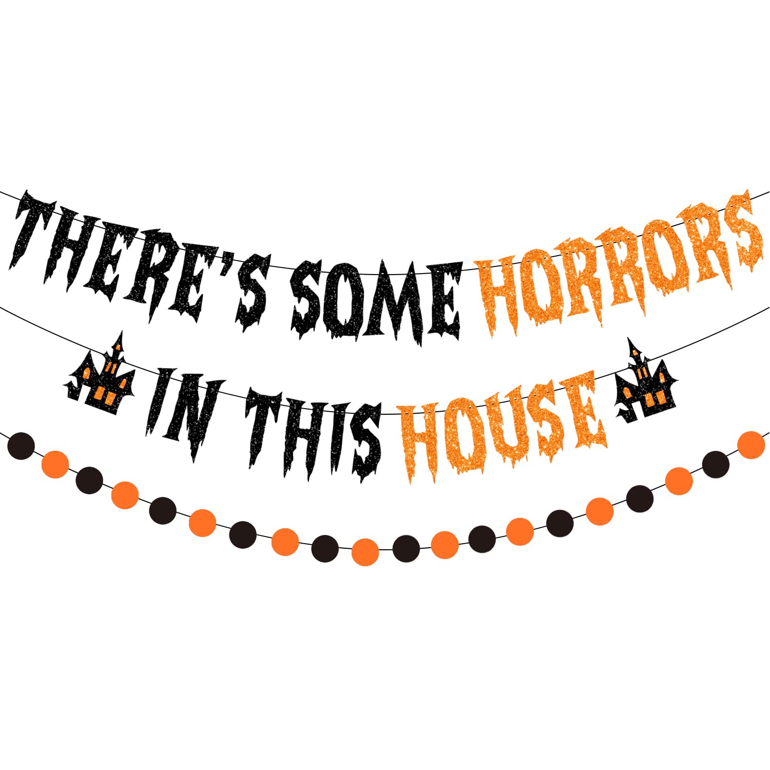 PTFNY There's Some Horrors In This House Banner Halloween Party Decorations Glittery Halloween Garland Banner with Haunted House Signs Halloween Circle Dots Banner for Haunted Houses Home Decorations