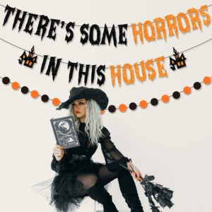 PTFNY There's Some Horrors In This House Banner Halloween Party Decorations Glittery Halloween Garland Banner with Haunted House Signs Halloween Circle Dots Banner for Haunted Houses Home Decorations