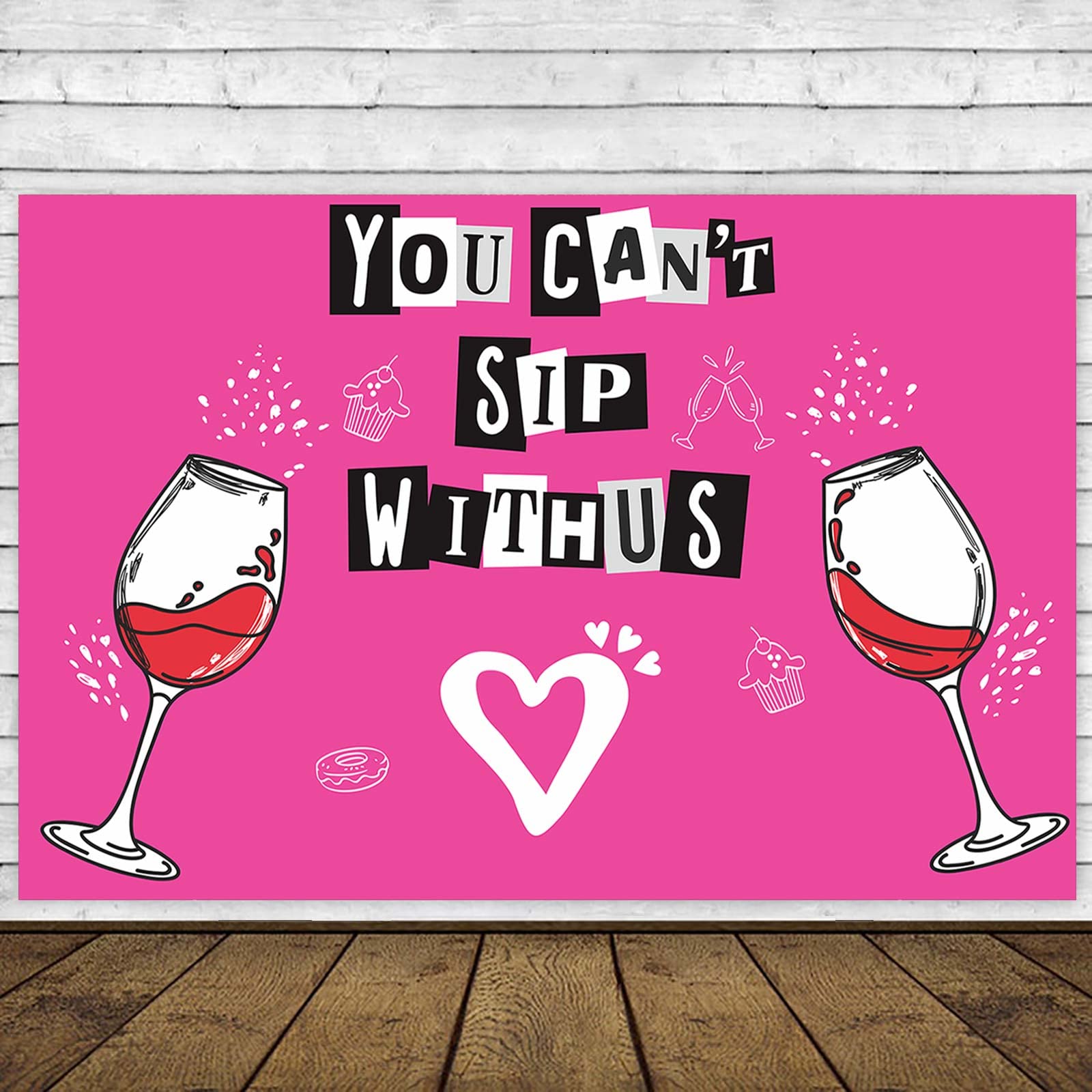 You Can’t Sip Withus Happy Birthday Banner Hot Rose Pink Lip Theme Decorations Decor for Bridal Shower Wedding Night Out Hen Movie Bachelorette Party Girl Woman Birthday Party Favors Background Ideas