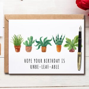 Hope Your Birthday Is Unbe - Leaf - Able - Birthday Card - Plant Birthday Card - Happy Birthday Card - Funny Greeting Card - Meaningful Greeting Cards.