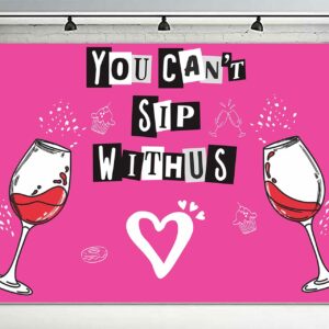 You Can’t Sip Withus Happy Birthday Banner Hot Rose Pink Lip Theme Decorations Decor for Bridal Shower Wedding Night Out Hen Movie Bachelorette Party Girl Woman Birthday Party Favors Background Ideas