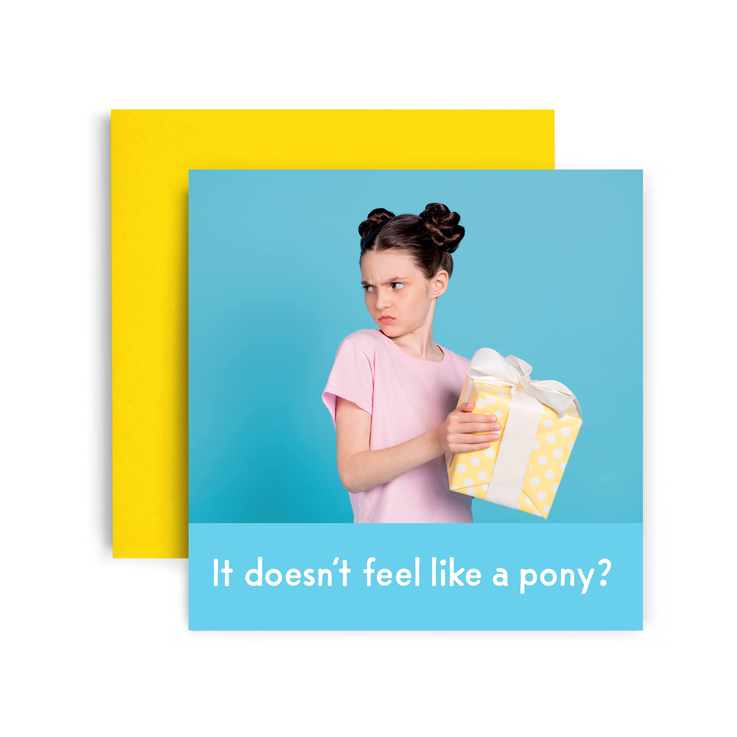 Huxters Funny Birthday Card for her – It doesn’t feel like a Pony – Birthday cards for her friend – gifts for women – Birthday card for daughter sister auntie Mom – 14.8cm square…