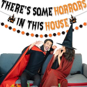 PTFNY There's Some Horrors In This House Banner Halloween Party Decorations Glittery Halloween Garland Banner with Haunted House Signs Halloween Circle Dots Banner for Haunted Houses Home Decorations