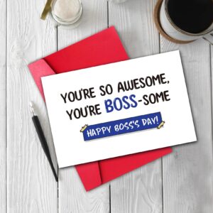 Funny Pun Boss Day Card for Him Her Team Leader Man Women,Happy Boss’s Day Card form Staff Coworker Employee, Boss birthday Card, Boss Appreciation Card, “You’re So Awesome,You’re Boss-Some”