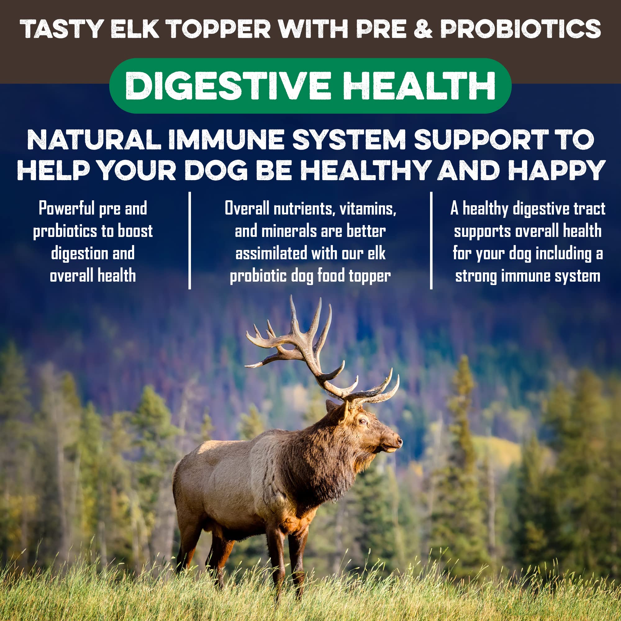 Freeze Dried Dog Food Toppers For Picky Eaters - Raw Elk - Digestive Strength Dog Food Flavoring Supports Gut Health With Healthy Probiotics - Enhance Your Dogs Meal With This Flavor Packed Mix