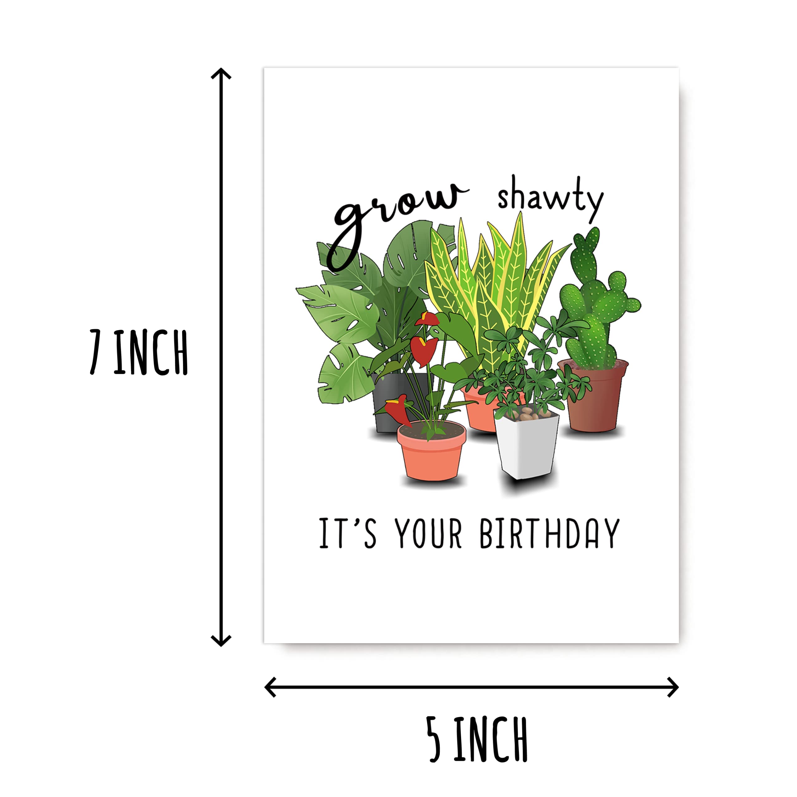 Grow Shawty It's Your Birthday - Greeting Card - Plant Lover - Meaningful Gift Cards - Potted Plant Lover Gift Card - Happy Birthday Card