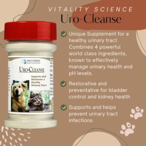 Vitality Science URO-Cleanse for Cats | Natural Aid for Urinary Tract, Bladder, Kidney Health | D-Mannose, Arabinogalactan, Zeolite | Prevents and Eliminates UTI, Bladder Infections and Incontinence