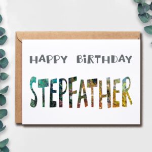 Happy Birthday Stepfather - Stepfather Birthday Card - Stepfather Card - Card For Stepfather Modern - Stepfather Birthday Card - Card For Stepfather