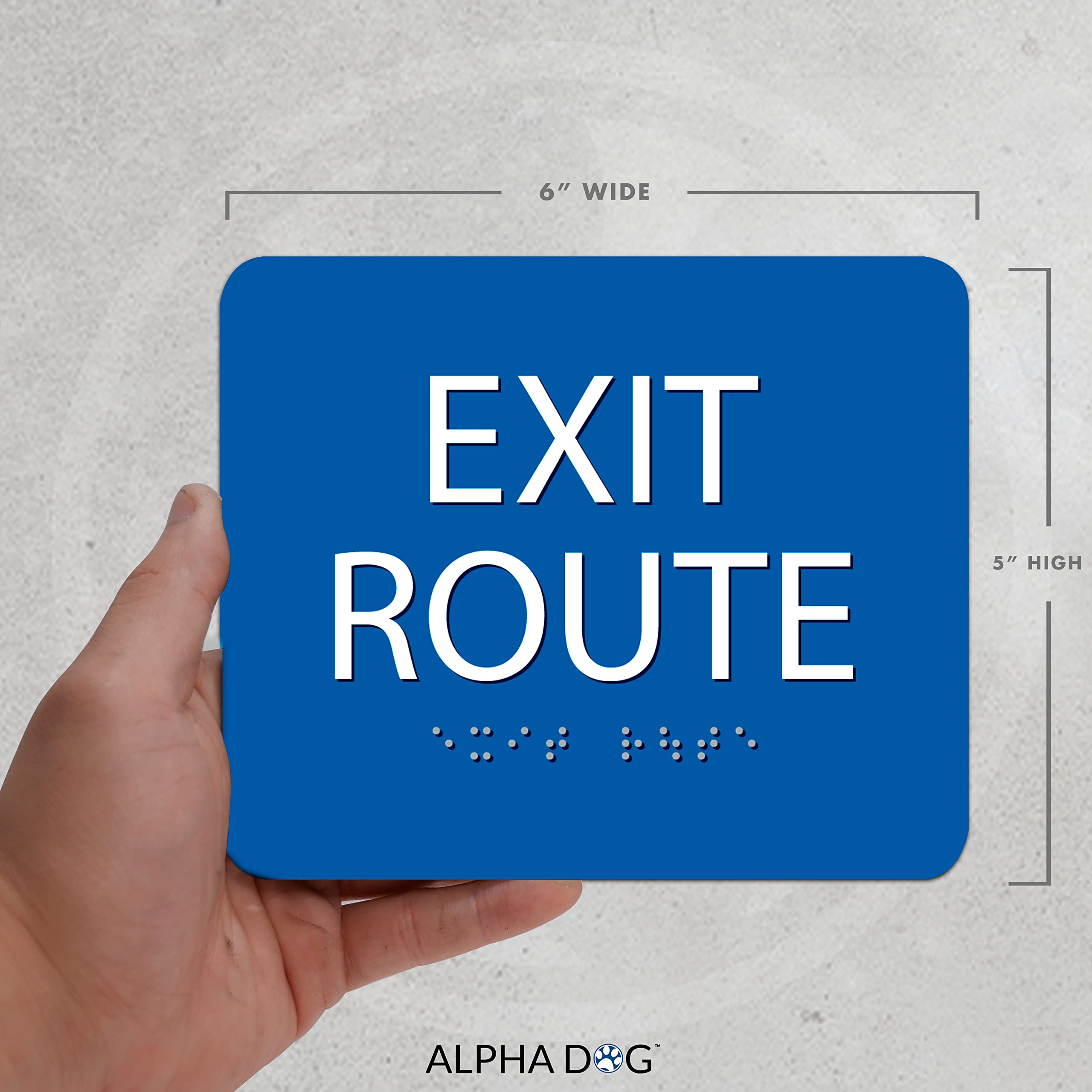 ALPHA DOG ADA SIGNS - Exit Route Sign with Braille for Your Business, 5x6 Inch, ADA Compliant, Indoor or Outdoor, Easy Installation, Made in the USA, Blue