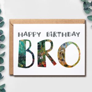 Happy Birthday Bro - Bro Birthday Card - Bro Card - Card For Bro Modern - Bro Birthday Card - Card For Bro