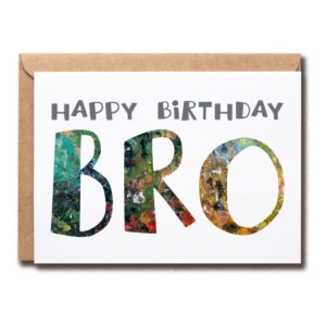 happy birthday bro - bro birthday card - bro card - card for bro modern - bro birthday card - card for bro