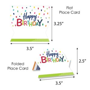 Big Dot of Happiness Cheerful Happy Birthday - Colorful Birthday Party Tent Buffet Card - Table Setting Name Place Cards - Set of 24