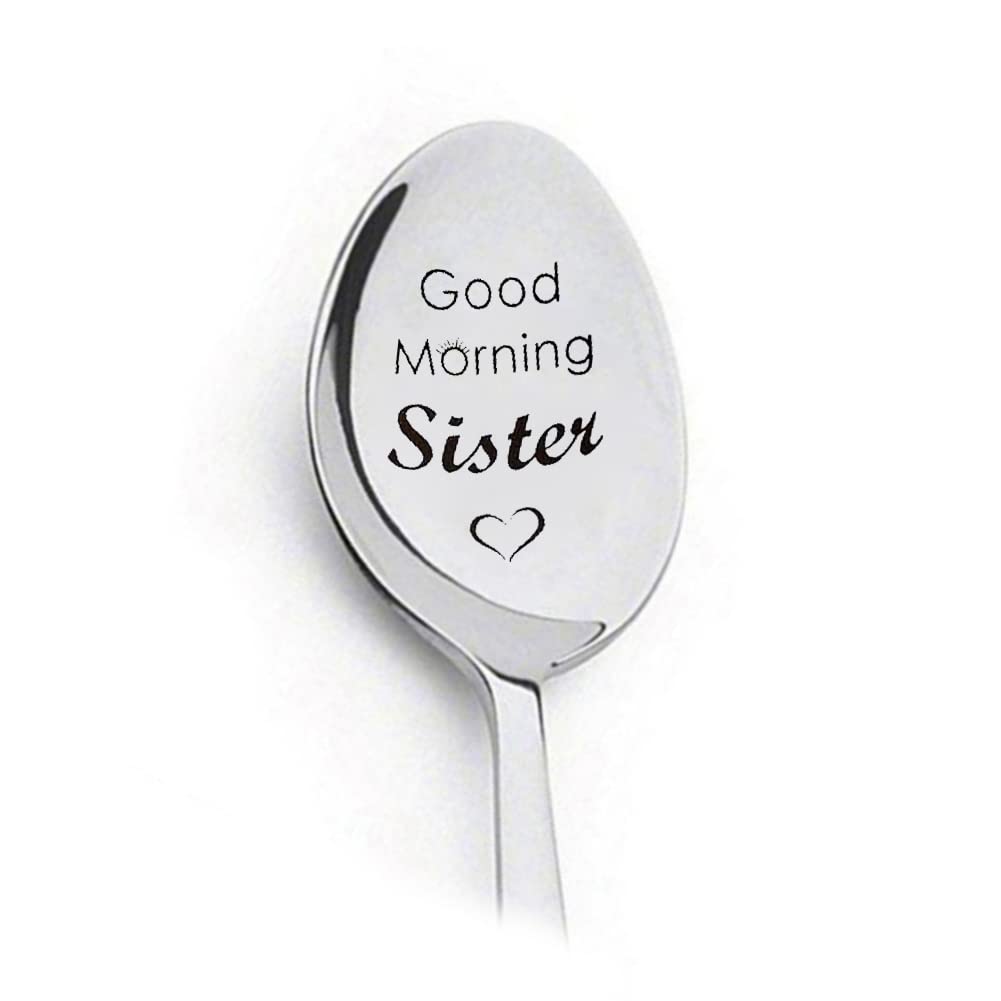 Kefley Sisters Christmas Birthday Gifts from Sister Good Morning Sister Engraved Spoon for Sister in law Gifts for Little Big Sister Gift for Women Girls Bonus Step Sister Gifts