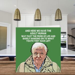 Funny David Attenborough Birthday Card for Men Women - Joke Happy Birthday Cards for Mom Dad Papa Pops Brother Sister Son Daughter Grandma Grandpa, 5.7 x 5.7 Inch 21st 30th 40th 50th Greeting Cards