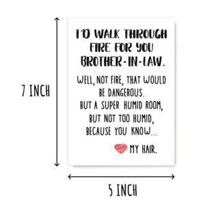 OystersPearl Funny Brother-In-Law Gifts - I'd Walk Through Fire For You Brother-In-Law Card - Best Brother-In-Law Card - Cool Birthday Christmas Card