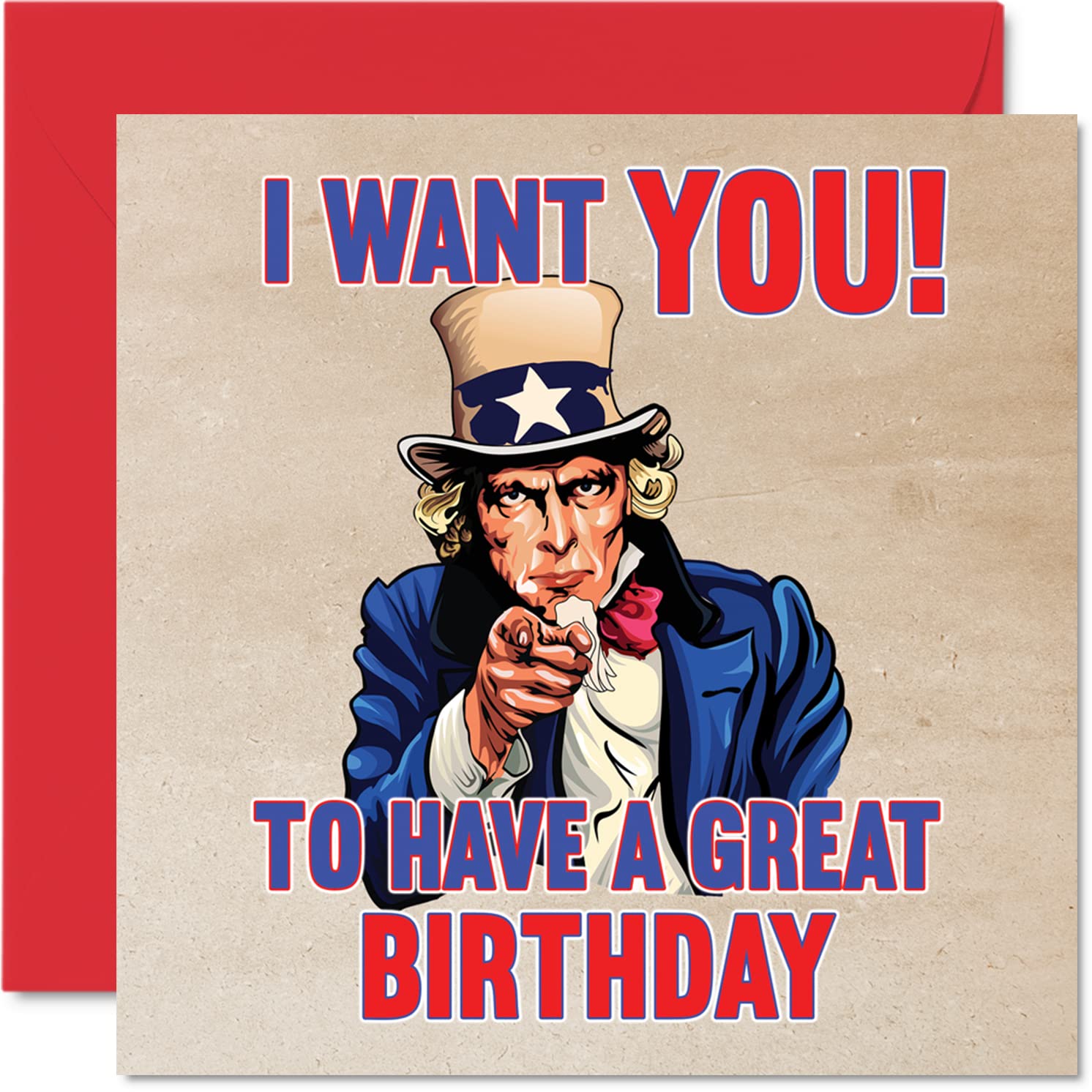 Fun Birthday Cards for Men Women - Uncle Sam USA Army Poster - Happy Birthday Card for Mom Dad Papa Brother Sister Grandma Nanny Grandpa, 5.7 x 5.7 Inch 30th 40th 50th 60th 70th 80th Greeting Cards