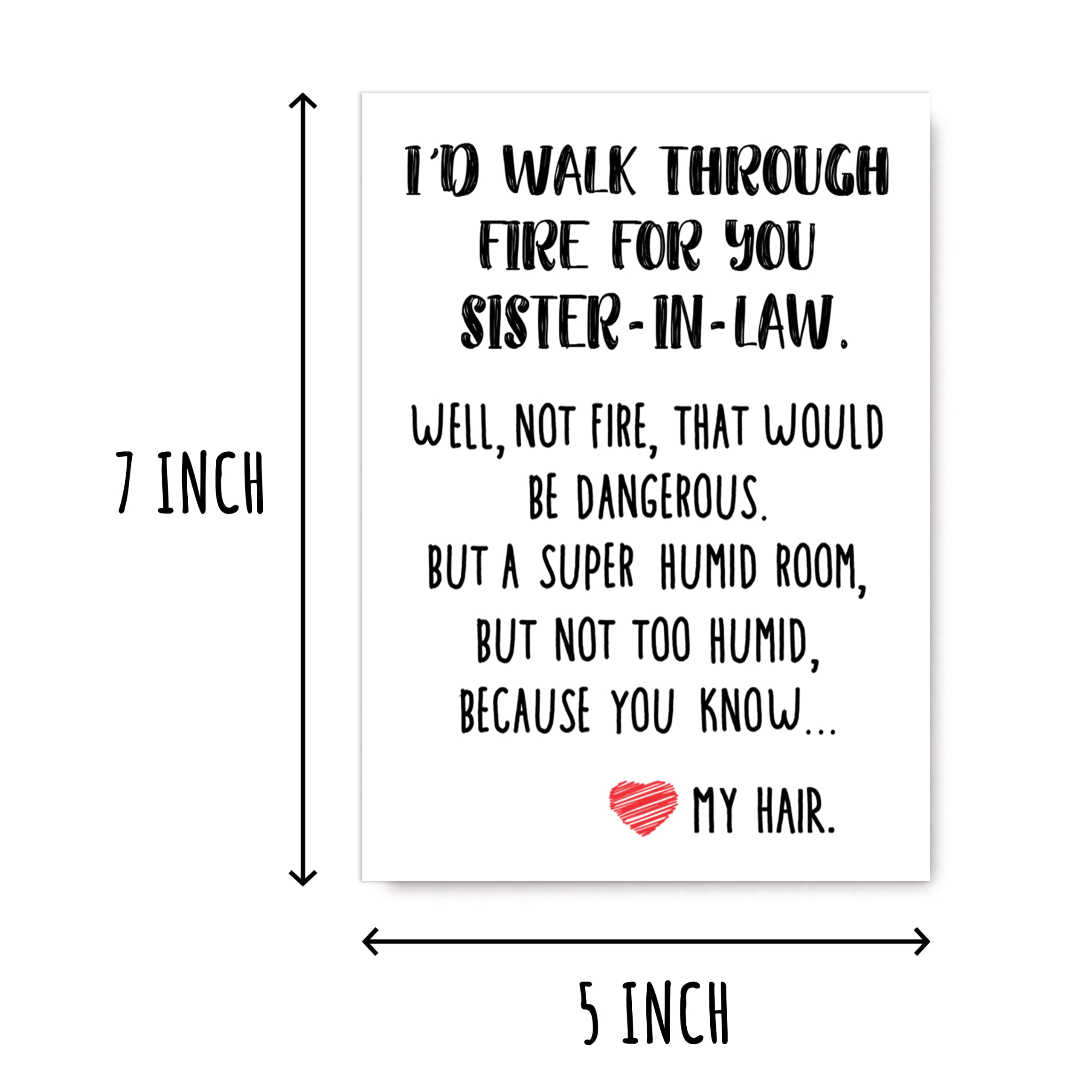 Funny Sister-In-Law Gifts - I'd Walk Through Fire For You Sister-In-Law Card - Birthday Gift Ideas For Worlds Best Sister Card - Best Friend Card