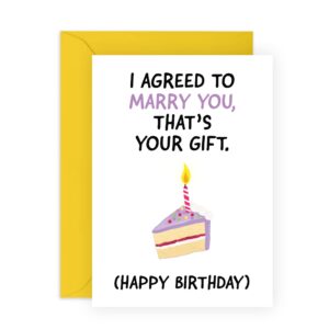 central 23 funny wife birthday card - 'i agreed to marry you' - hilarious husband birthday card - fiance birthday card for her him men women - comes with fun stickers