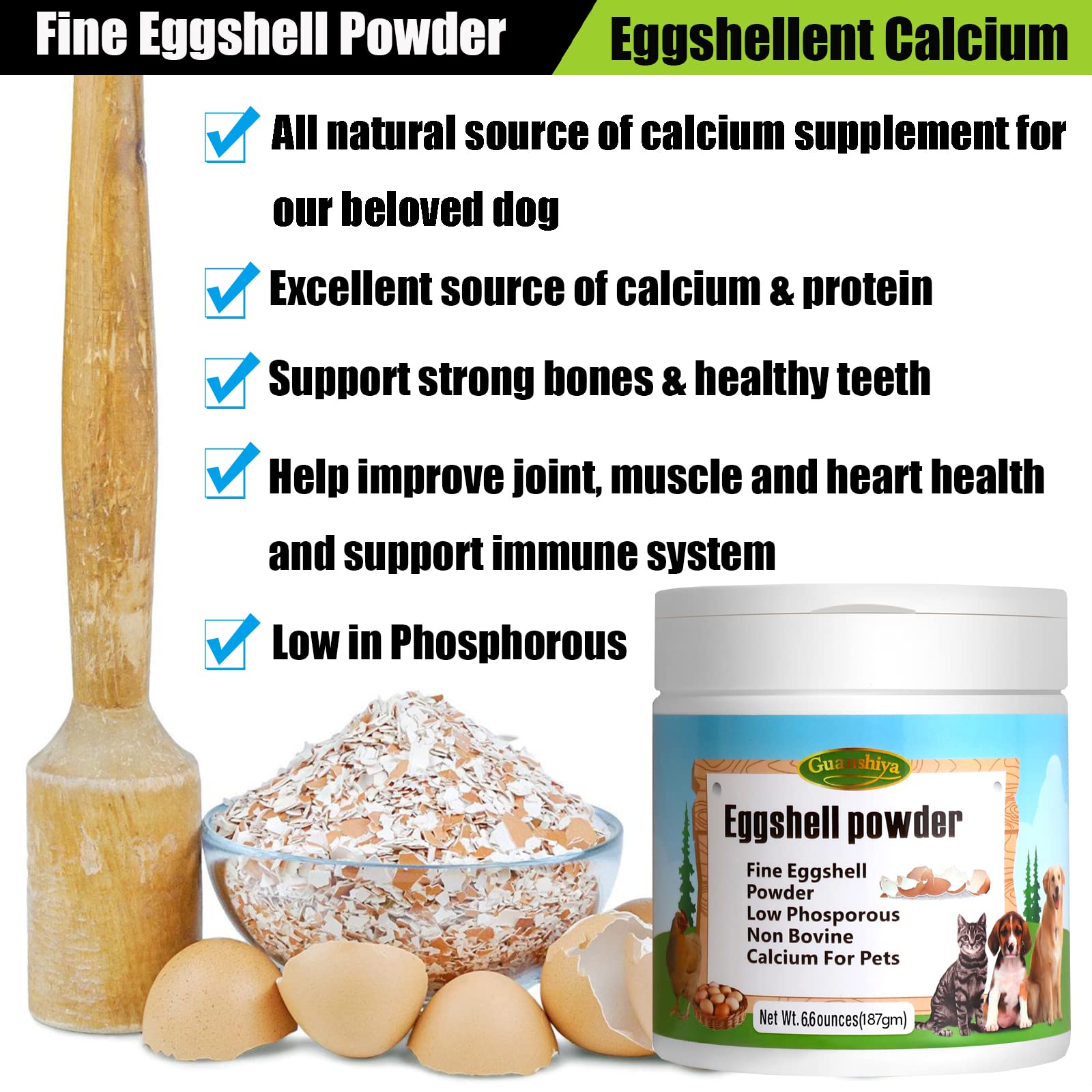 Eggshell Powder 6.6 oz - Eggshellent Calcium for Dogs and Cats, Fine Eggshell Powder Calcium Supplement for Dogs and Cats, Promotes Healthy Bones, Teeth, Joint, and Muscle Contraction in Pets