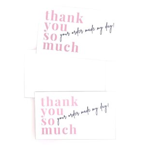 RXBC2011 Thank you for your order Cards Your order made my day Client Appreciation Package Insert for Online business Pack of 100