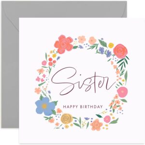 old english co. sister happy birthday card - sweet cute floral wreath card for her sister card | flower happy birthday from brother, sister, sibling | blank inside & envelope included