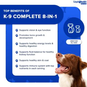 LiquidHealth 32 Oz K9 Complete 8-in-1 Liquid Multivitamin for Dogs & Puppies, All in One Complete Formula, Senior Puppy Dog Diet, Canine Vitamins, Skin and Coat, Joint Health, Immune Support (2 Pack)