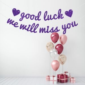 Purple Glitter Good Luck We Will Miss You Banner, Farewell Party Decorations, Graduation/Going Away/Retirement Party Decorations Supplies